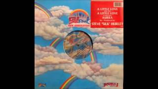 Aurra - A Little Love (Just A Little Silky Mix)