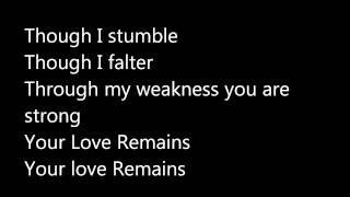The Brilliance - Your Love Remains w/ lyrics