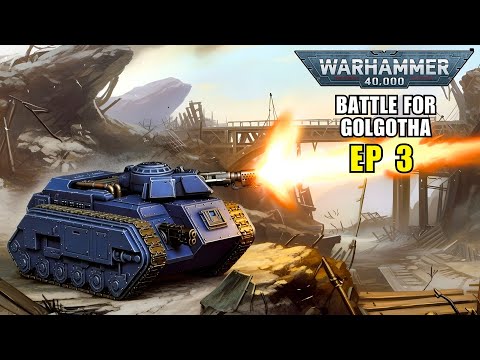 Let's Play Warhammer 40K: Armageddon Battle for Golgotha! | EP3