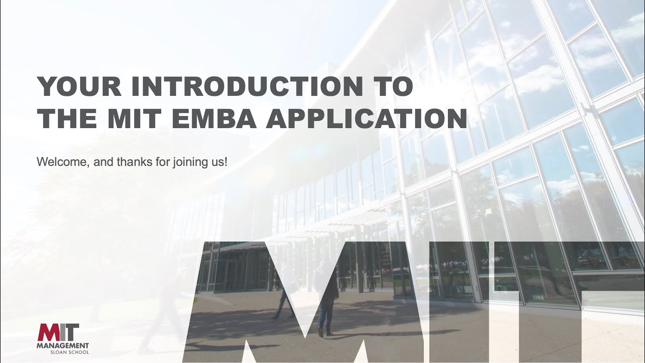 Your Introduction to the MIT EMBA Application