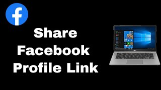 How To Share Facebook Profile Link | How to share Facebook profile link in pc