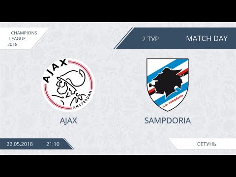 AFL18. Champions League. Group C. Day 2. Ajax - Sampdoria