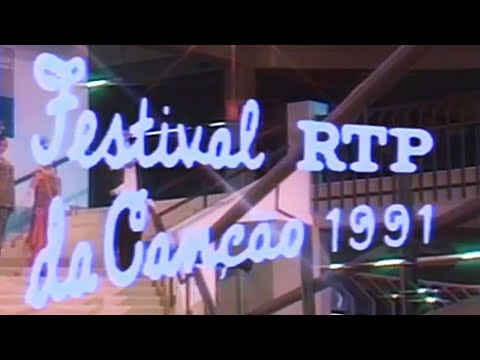 Festival RTP da Canção - Abertura 1991