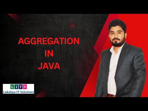 Aggregation In Java Java Programming Lec 14