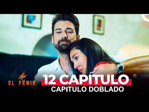 El Fénix Capítulo 12 (Doblado en Espanol)