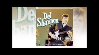 Del Shannon - I Got It Bad