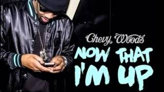 Chevy Woods - Now That I'm Up 480p.mp4