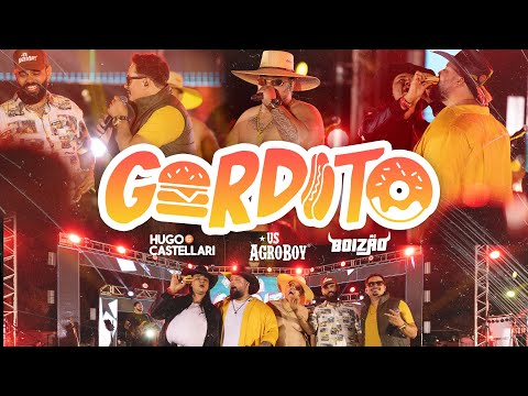 GORDITO - Hugo & Castellari, Us Agroboy, MC Boizão (Resenha na Roça Ao Vivo)