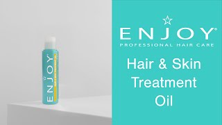 ENJOY Hair Care Hair & Skin Treatment Oil | A Luxurious Multi-Tasker