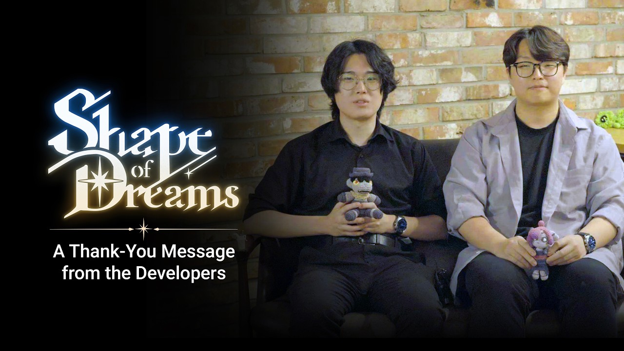 Shape of Dreams | A Thank-You Message from the Developers - YouTube