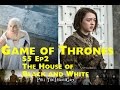 Game of Thrones Season 5 Episode 2 "The House ...