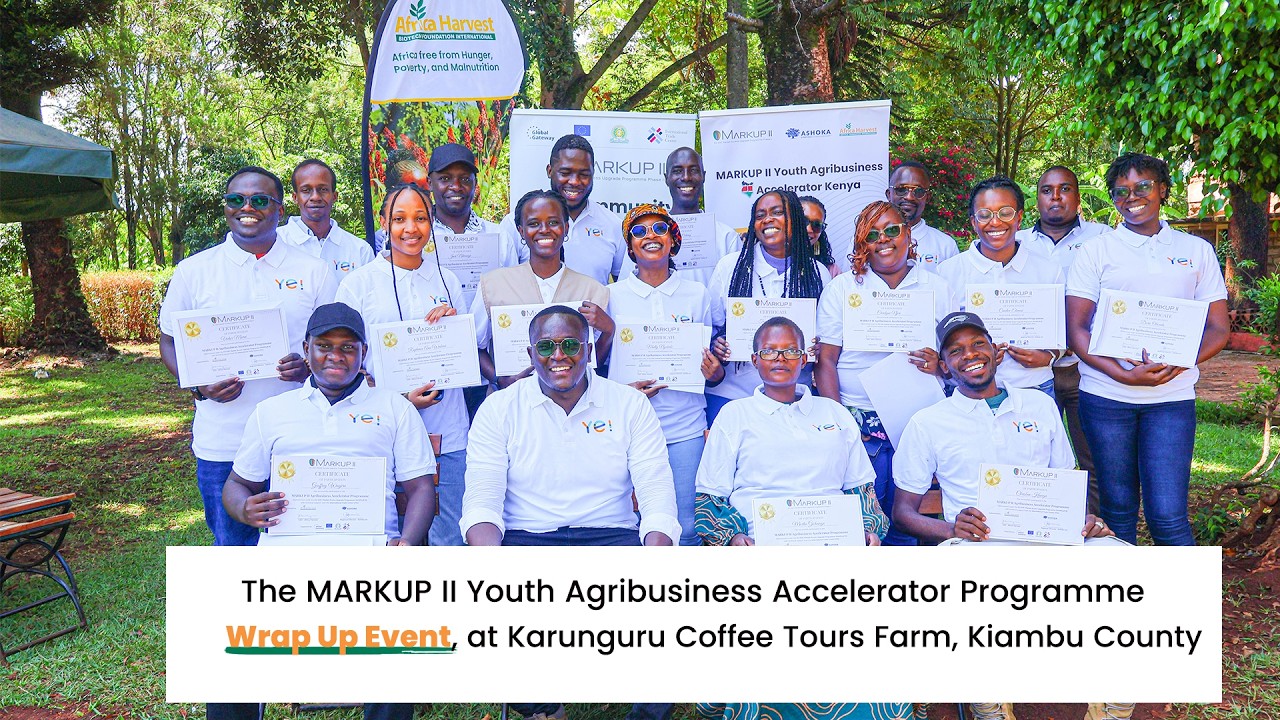 MARKUP II Youth Agribusiness Accelerator in Kenya Wrap-up Event