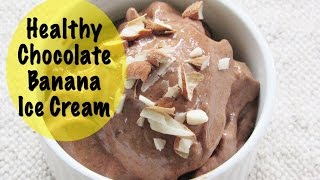 Chocolate Banana Ice Cream - No Sugar-Milk-Cream - Fully Raw Vegan & Healthy Nice Cream | Nisa Homey