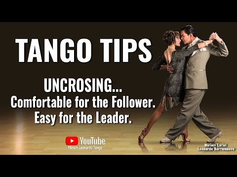 TANGO TIPS: Argentine Tango Uncrossing... Tips to improve it! (For Leaders & Followers)