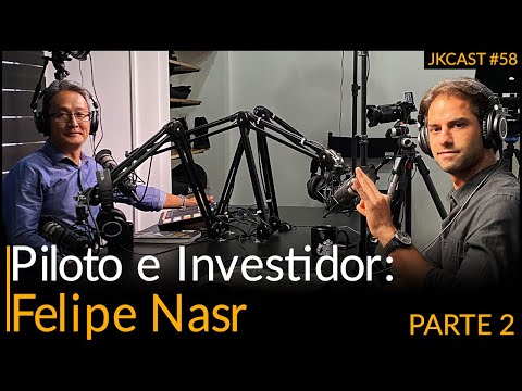 JKCast#58 - PARTE 2 - Piloto e Investidor com Felipe Nasr