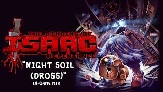 Isaac Repentance OST - Night Soil (Dross) (In-Game) Music Extended
