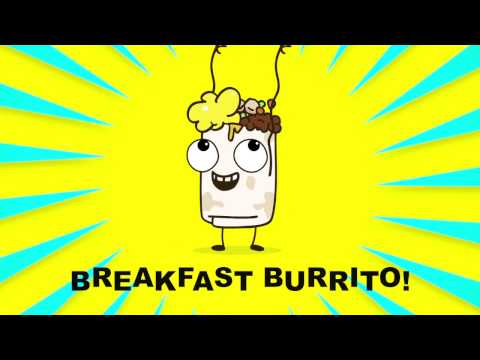 Yum Yum Breakfast Burrito - Parry Gripp