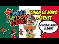 CINCO DE MAYO PLAYLIST 2020