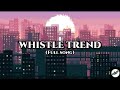 Whistle Trend Atinge Remix Tiktok Song