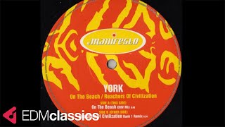 York - Reachers Of Civilization (Rank 1 Remix) (1999)