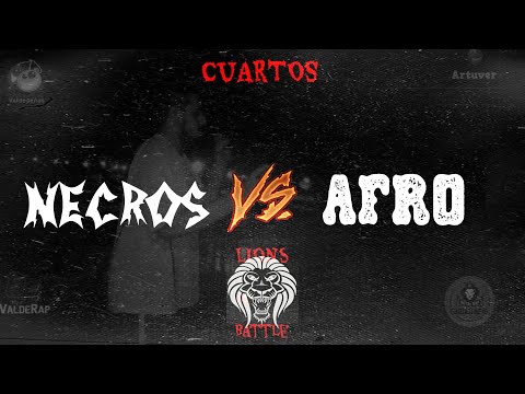 NECROS vs AFRO - Cuartos LIONS BATTLE III