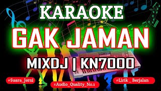 Download lagu KARAOKE LOLITA - GAK JAMAN MIXDJ KN7000 DFC RECORD mp3