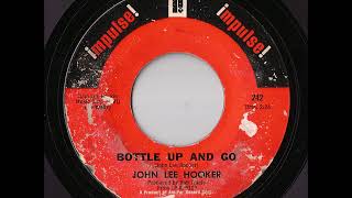 John Lee Hooker - Bottle Up And Go (Impulse)