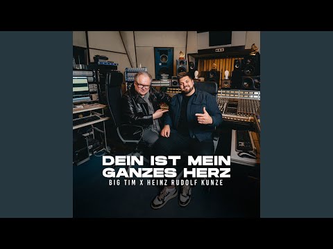 Dein ist mein ganzes Herz (DJ Extended Version)