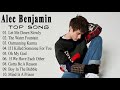 Alec Benjamin Alec Benjamin Greatest Hits Full Album 2021