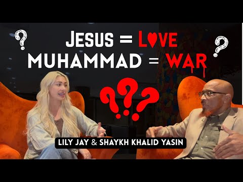 THE TRUTH ABOUT VIOLENCE IN ISLAM | Lily Jay & Shaykh Khalid Yasin