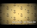 Salty Dick - Eff Them All 