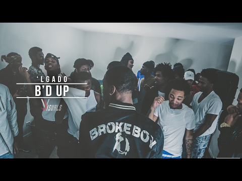 'LGado (Chicago Bobby Shmurda) - B'd Up (Official Video) Shot By @JVisuals312 x @Lakafilms