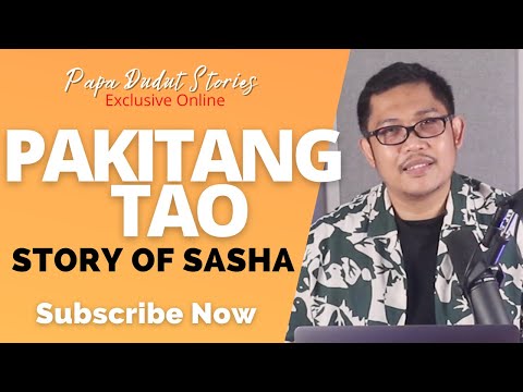 SASHA | PAPA DUDUT STORIES