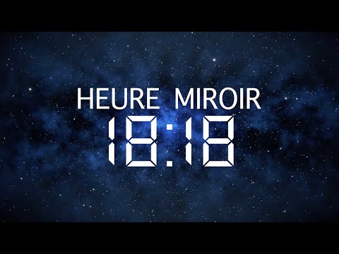 Heure Miroir 18h18 : Signification, Amour et Message des Anges
