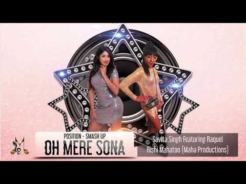 Savita Singh X Raquel - Oh Mere Sona (2019 Bollywood Cover)