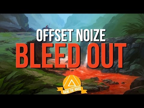 Offset Noize - Bleed Out