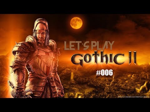 Let's Play Gothic 2 - Part 6 - Der Ork im Wald