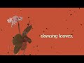 Dancing Leaves (original) - Jeffrey Cumber