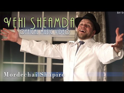 MORDECHAI SHAPIRO - Vehi Sheamda (Official Video) וְהִיא שֶׁעָמְדָה - מרדכי שפירא
