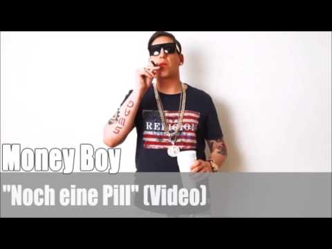 Money Boy - Noch eine Pill