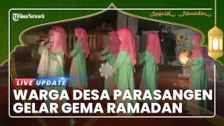 Remaja Masjid Desa Parasangen Beru Gelar Gema Ramadan, Agenda Rutin untuk Meriahkan Ramadan