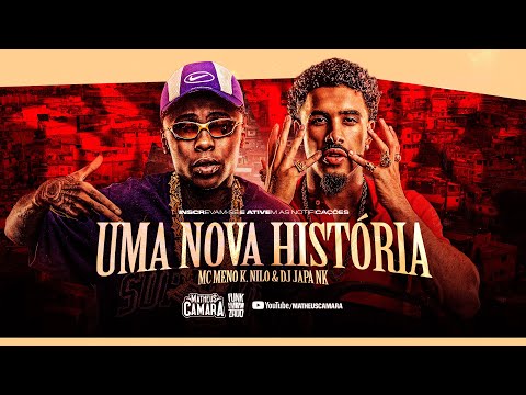MC Meno K and Nilo - A New Story (DJ Japa NK) 2025