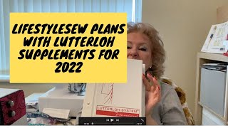 lifestylesew Plans with Lutterloh Supplements for 2022