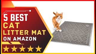✅ Best cat litter mats 2022  ➡️ Top 5 Tested & Buying Guide
