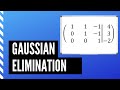 Gaussian Elimination In Mathematics The Easiest Method
