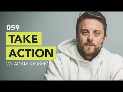Ground Up 059 - Take Action w/ Adam Sjoberg