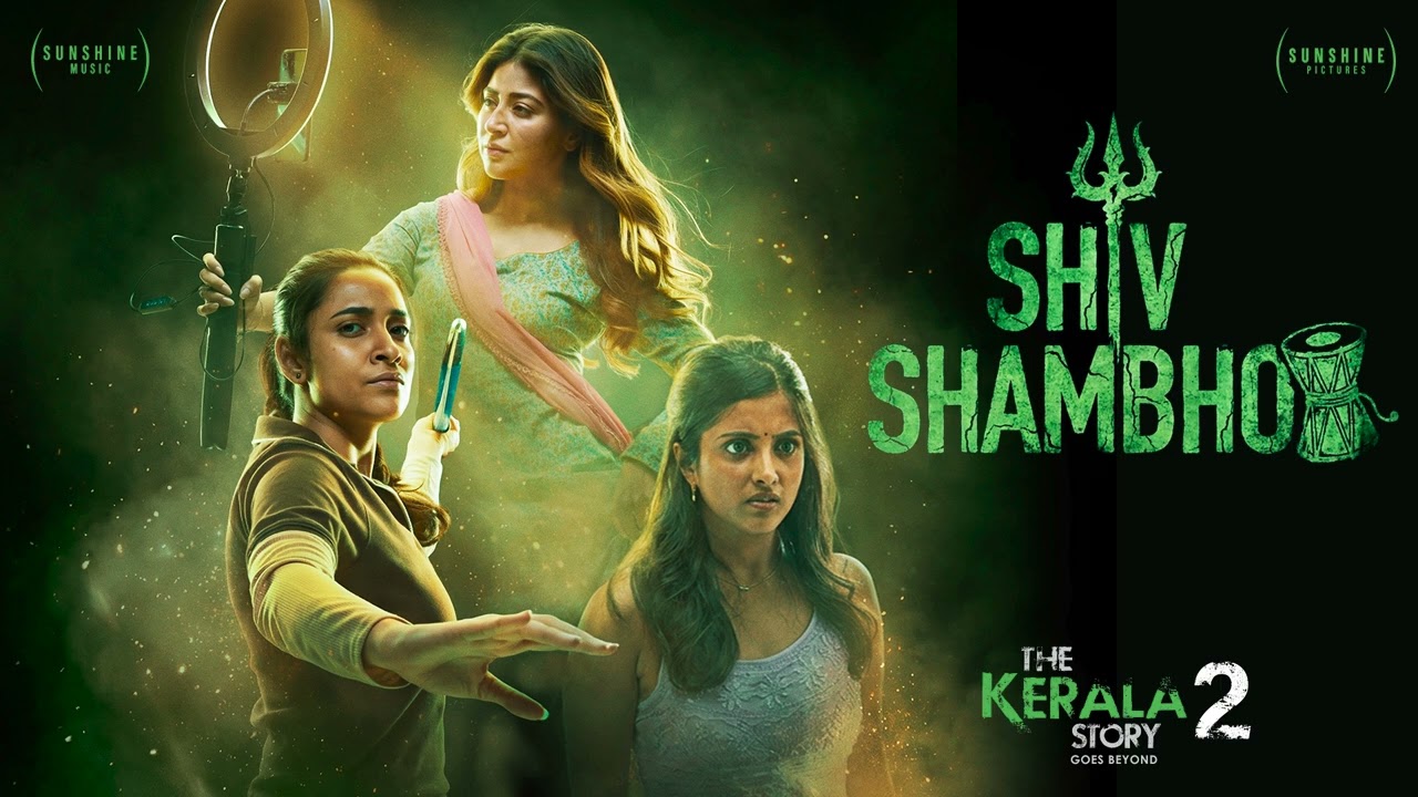 Shiv Shambho Lyrics | The Kerala Story 2 Goes Beyond | Mannan Shaah
