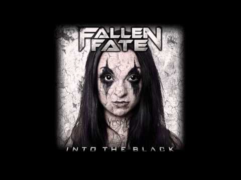 Fallen Fate - Into The Black (FULL ALBUM 2014) [HQ]