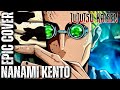 Nanami Kento Theme 7 To 3 JUJUTSU KAISEN OST Epic Rock Cover