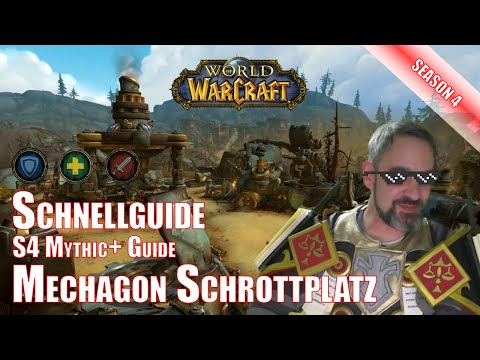 World of Warcraft S4 Mythisch Plus Guide Mechagon Schrottplatz